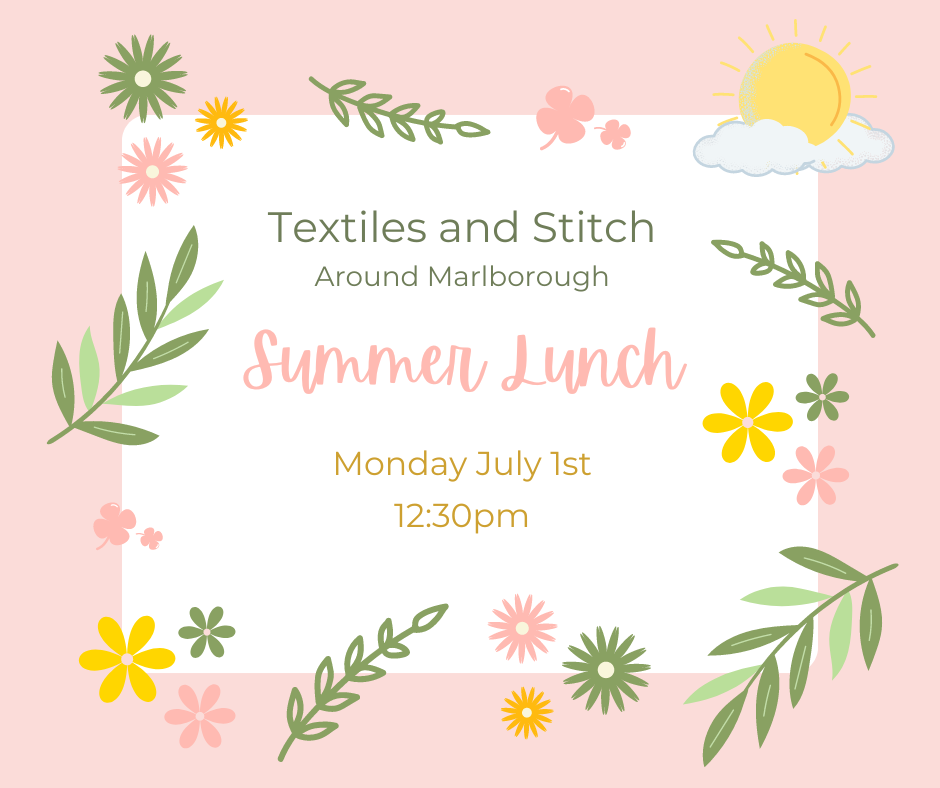 Textiles and Stitch Around Marlborough